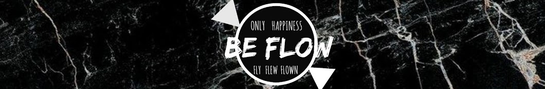 Be Flow YouTube channel avatar