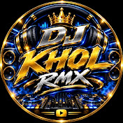 DJ KHOL RMX