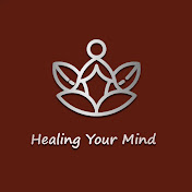 Healing Your Mind