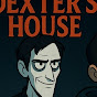 dexter house - @dexterhouse82 - Youtube