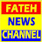 FATEH NEWS CHANNEL