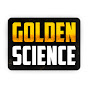 Golden Science