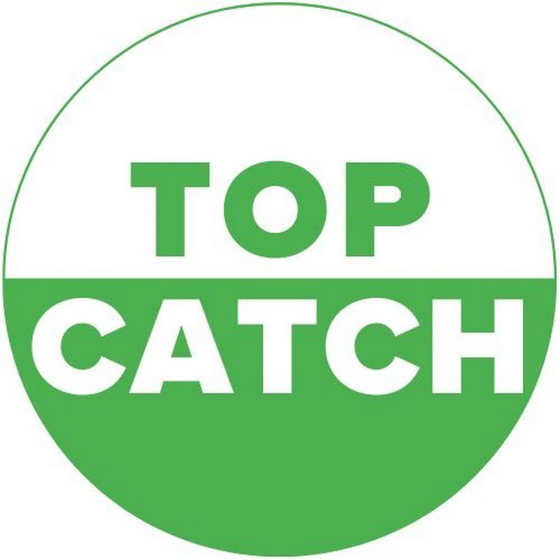 Top Catch