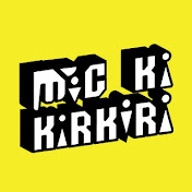 Mic Ki KirKiri
