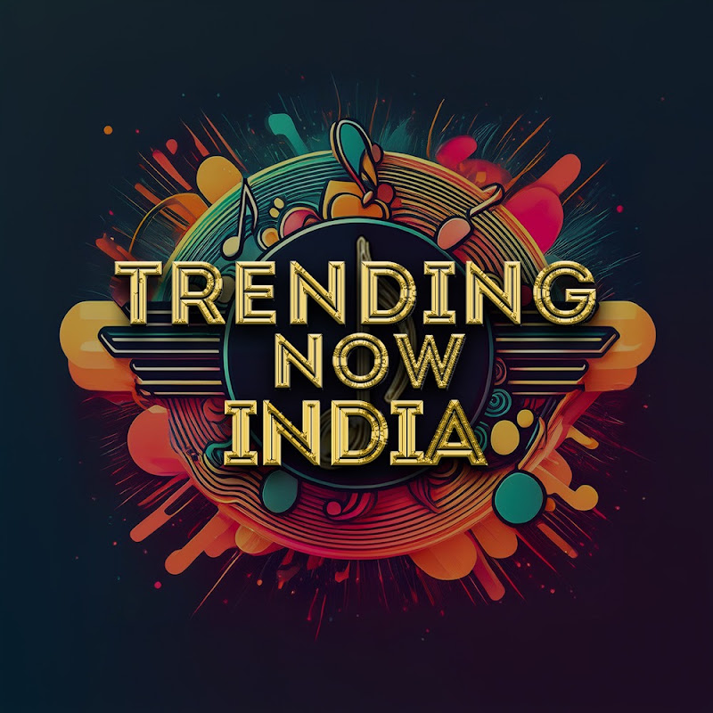 Trending Now India