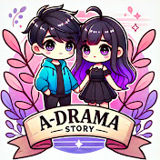 A-DRAMA STORY