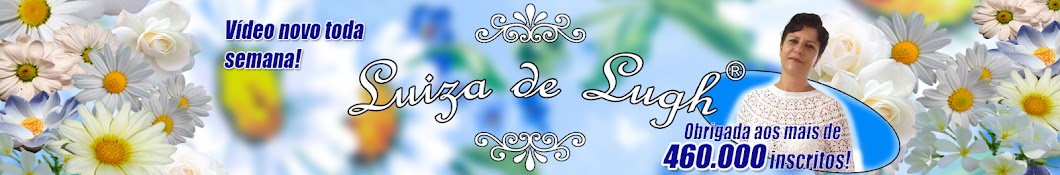 LUIZA DE LUGH - CANAL ANTIGO YouTube channel avatar