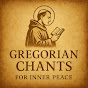 Gregorian Chants for Inner Peace Avatar
