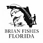 Brian Adcock - @BrianFishesFL - Youtube