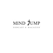 Mind Jump Magazine & Podcast