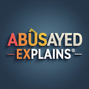Abusayed Explains 