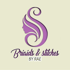 BRAIDS & STITCHES BY RAE - AFRICAN TRENDING STYLES