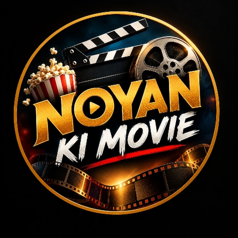 Noyan ki movie