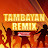 TAMBAYAN REMIX