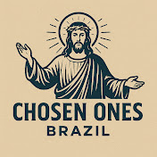 CHOSEN ONES BRAZIL