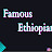 Famous Ethiopian