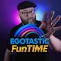 EGOTASTIC FUNTIME! ReLoaded logo