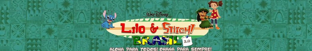 â€ Lilo & Stitch! Brasil 2.0 Avatar de chaîne YouTube