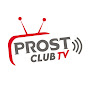 PROST CLUB TV