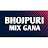 @BhojpuriMixGana