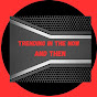 TRENDING IN THE NOW AND THEN logo