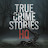 True Crime Stories HQ