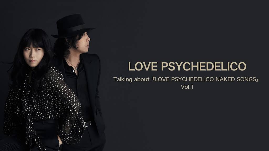 LOVE PSYCHEDELICO - YouTube
