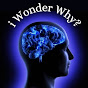 I Wonder Why? Profile