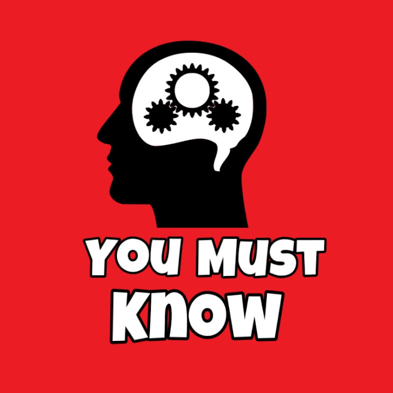 You Must know