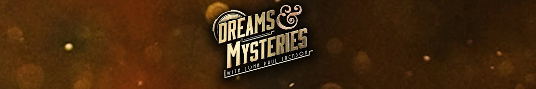 Dreams & Mysteries YouTube kanalı avatarı
