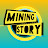 Mining story