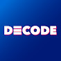 Decode - Explore Media