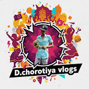 D.chorotiya vlogs