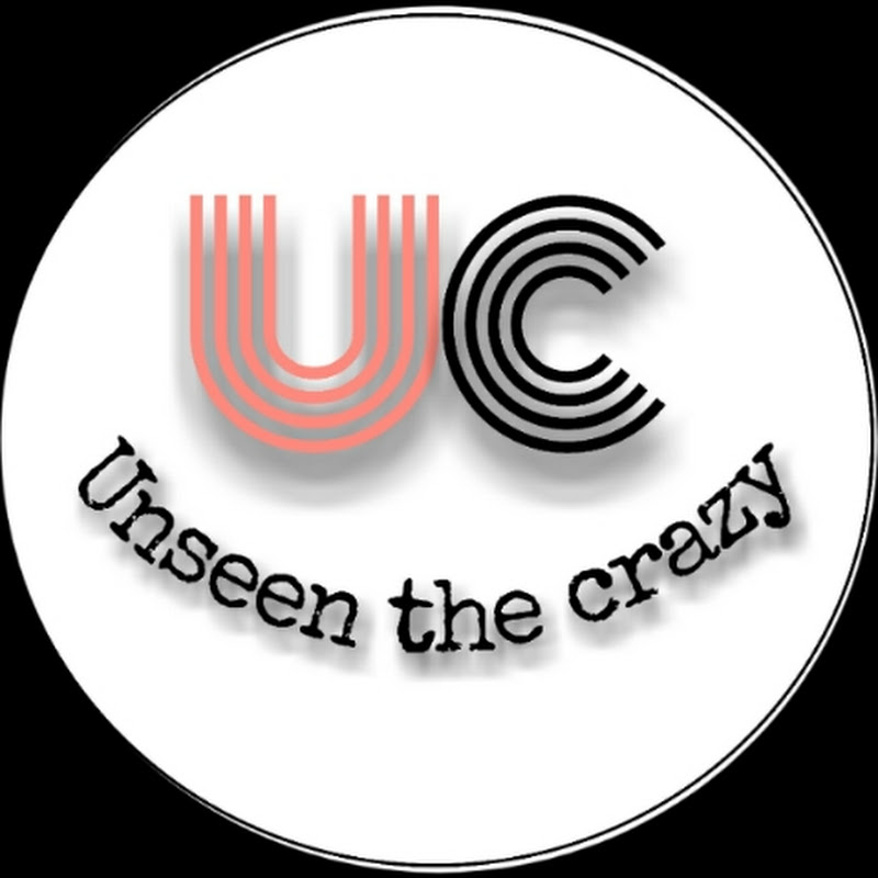 Unseen The Crazy