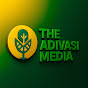 The Adivasi Media