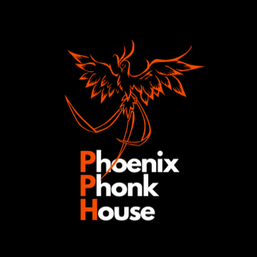 Phoenix Phonk House