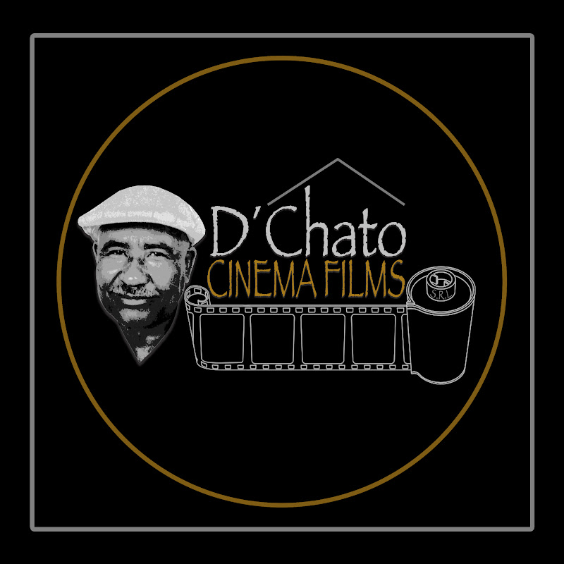 D'Chato Cinema Films