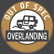 Out of Spec Overlanding