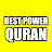 Best Power Quran