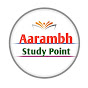 Aarambh Study Point