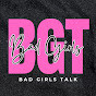Bad Girls Talk logo