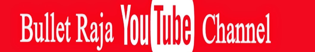 Bullet Raja यूट्यूब चैनल अवतार