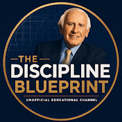 The Discipline Blueprint