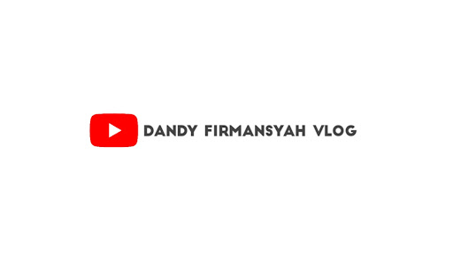 Dandy Firmansyah Vlog thumbnail