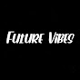 Future vibes 