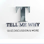 Tell Me Why? logo