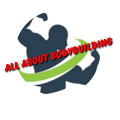 All About Bodybuilding