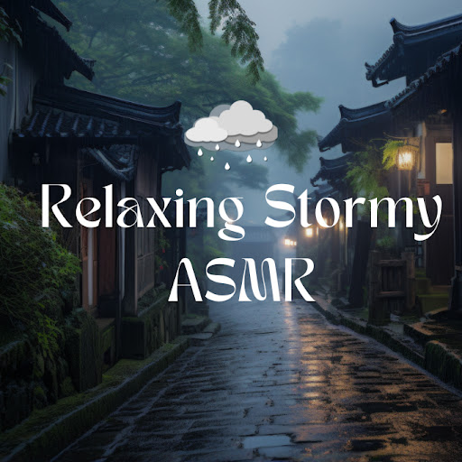 Relaxing Stormy ASMR