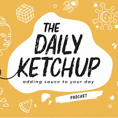 The Daily Ketchup Podcast Avatar