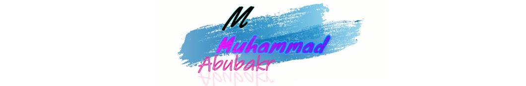 Muhammad Abubakr Avatar channel YouTube 